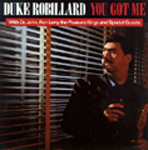Duke Robillard : "you got me" Rounder 1988